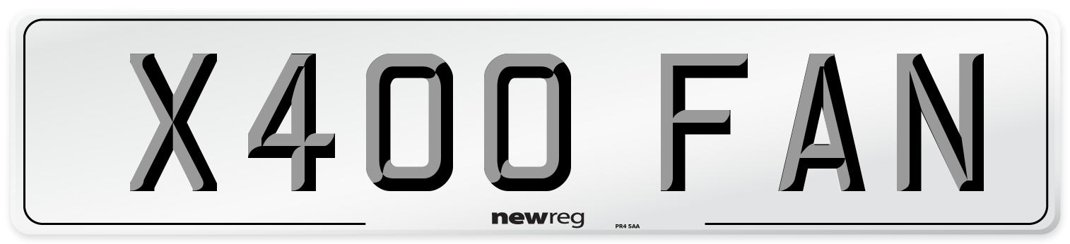 X400 FAN Number Plate from New Reg